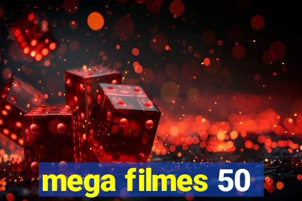 mega filmes 50